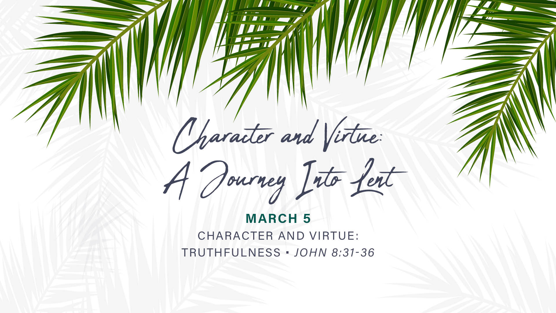 Character and Virtue: Truthfulness
